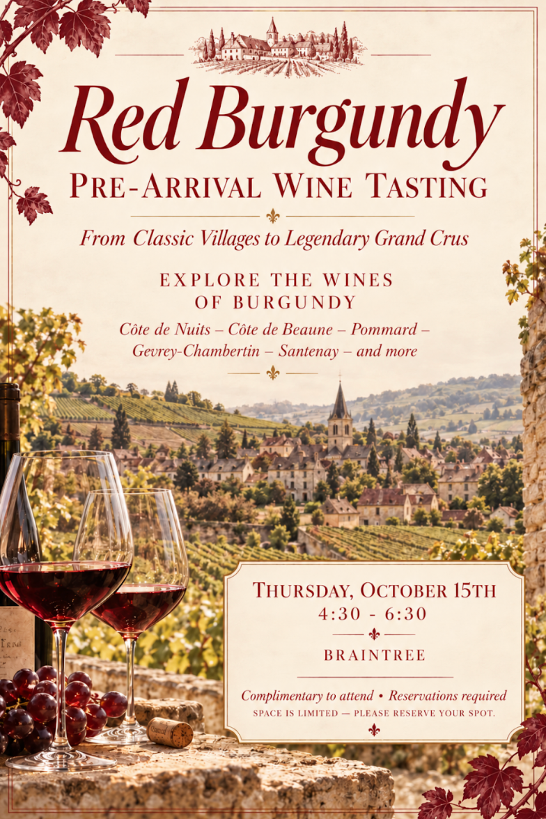 Red Burgundy Pre-Arrival Tasting in BRAINTREE!
